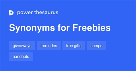 freebies synonym|freebies meaning.